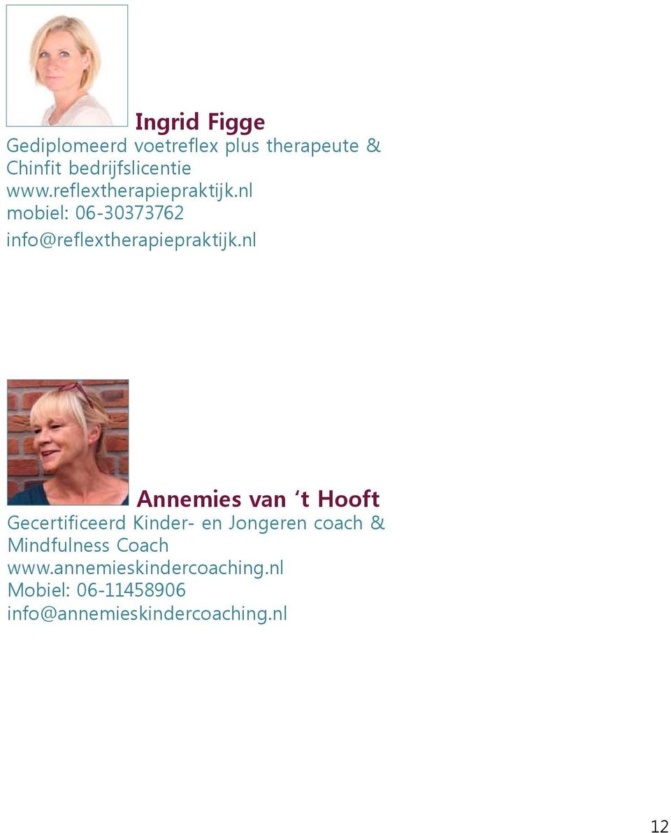 nl Annemies van t Hooft Gecertificeerd Kinder- en Jongeren coach & Mindfulness