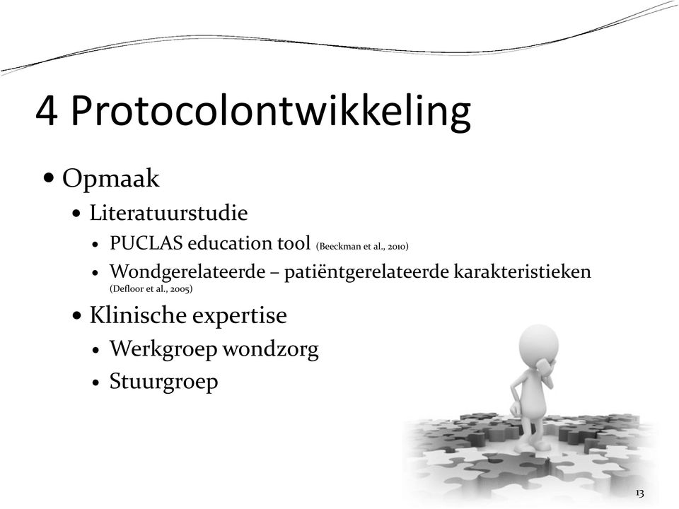 , 2010) Wondgerelateerde patiëntgerelateerde