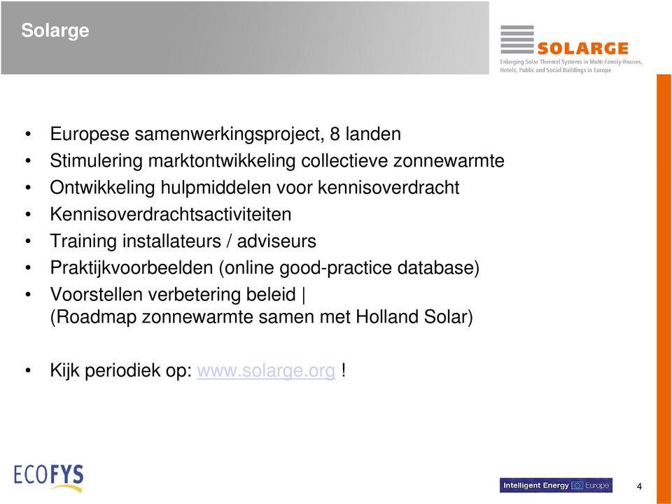 Training installateurs / adviseurs Praktijkvoorbeelden (online good-practice database)