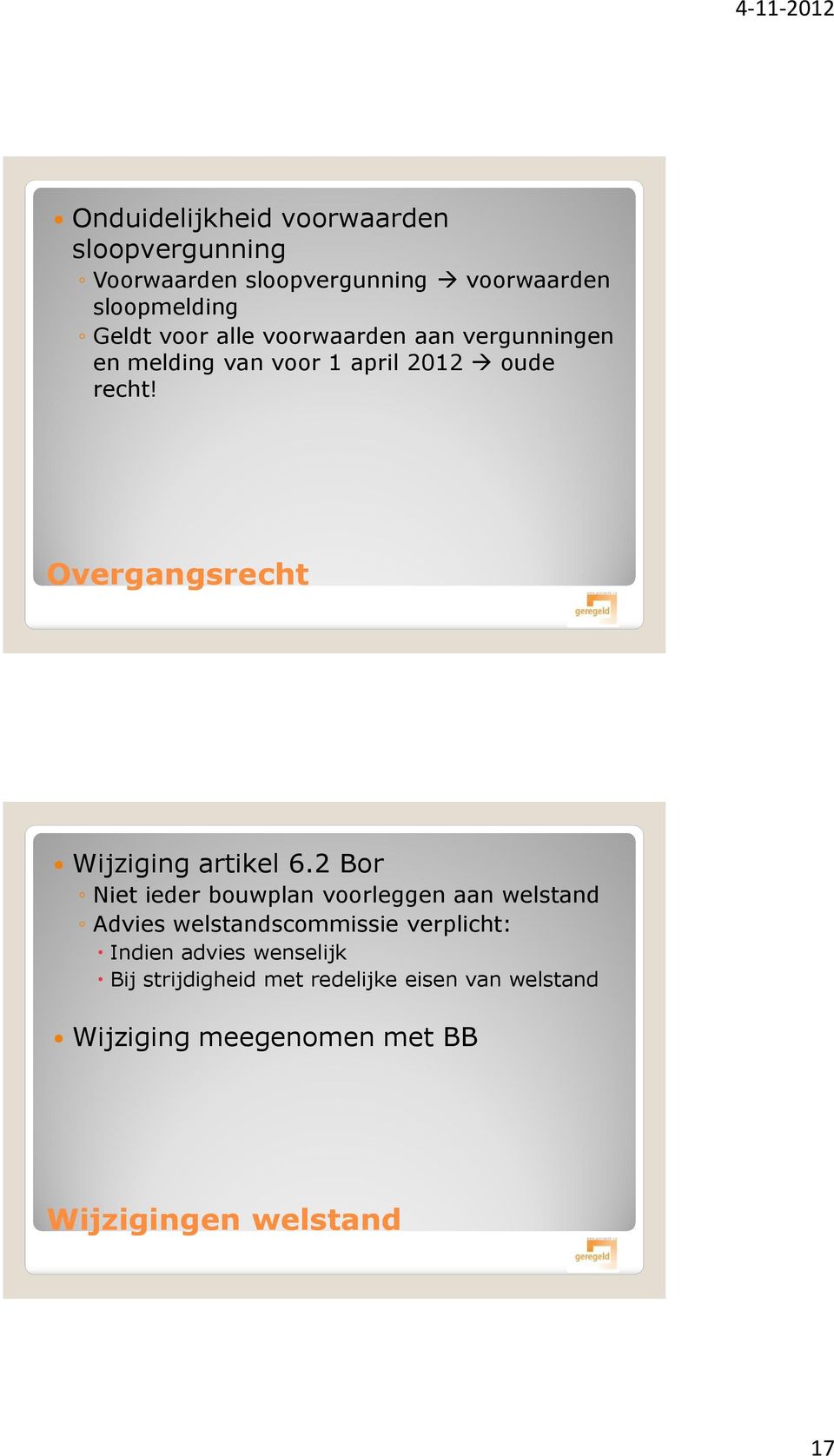 Overgangsrecht Wijziging artikel 6.