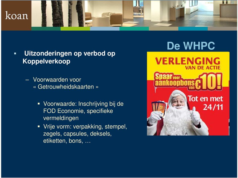 Inschrijving bij de FOD Economie, specifieke vermeldingen