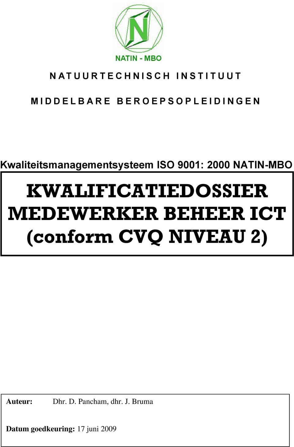 2000 NATIN-MBO KWALIFICATIEDOSSIER MEDEWERKER BEHEER ICT (conform CVQ