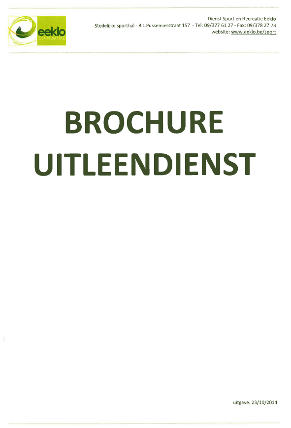 BIJLAGE: Reglement uitleendienst.