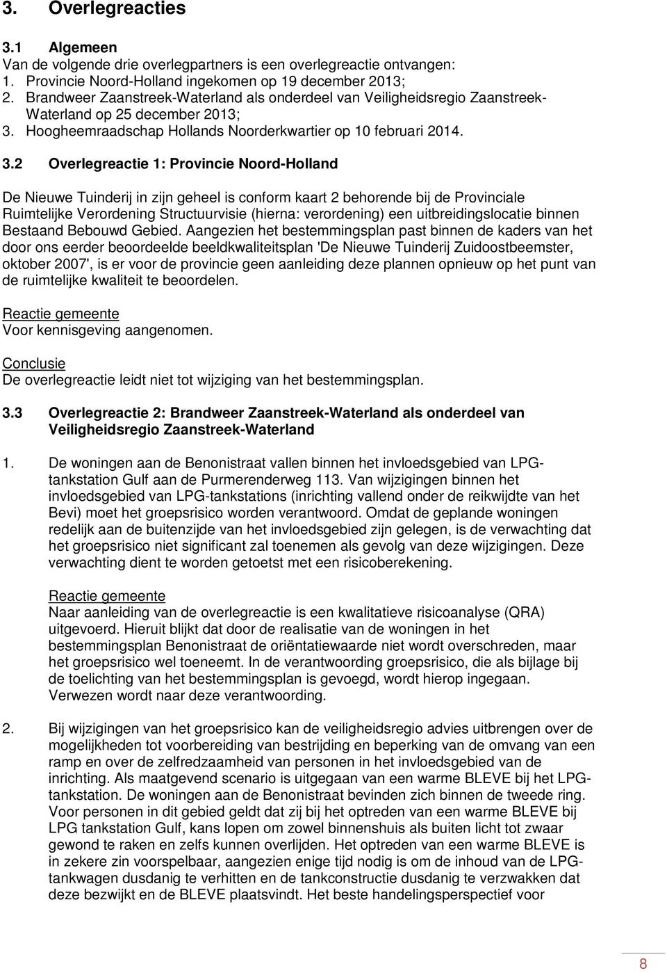 Hoogheemraadschap Hollands Noorderkwartier op 10 februari 2014. 3.