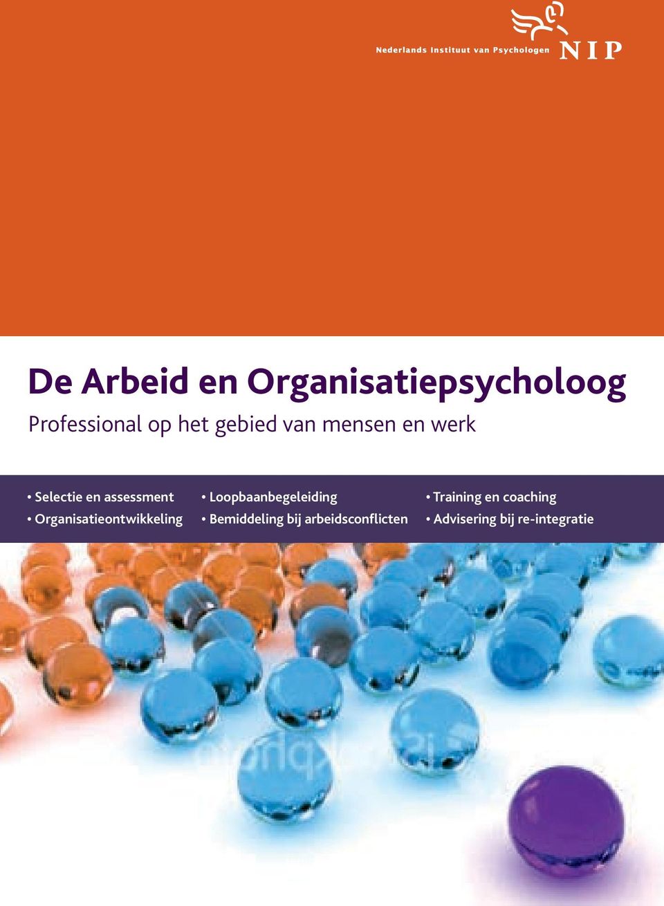 en coaching Organisatieontwikkeling Bemiddeling bij