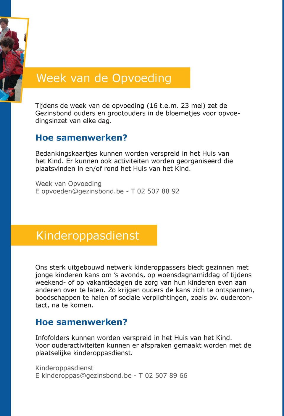 Week van Opvoeding E opvoeden@gezinsbond.