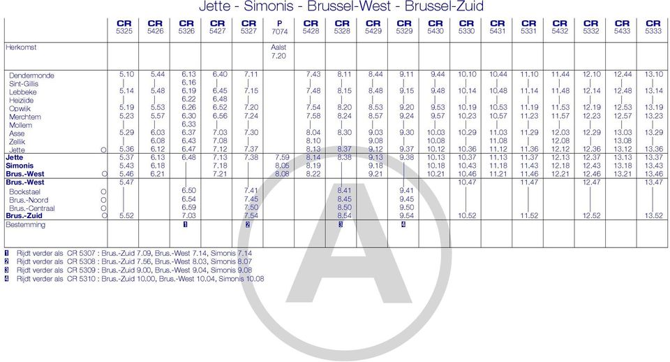 40 7.11 7.43 8.11 8.44 9.11 9.44 10.10 10.44 11.10 11.44 12.10 12.44 13.10 Sint-Gillis 6.16 Lebbeke 5.14 5.48 6.19 6.45 7.15 7.48 8.15 8.48 9.15 9.48 10.14 10.48 11.14 11.48 12.14 12.48 13.