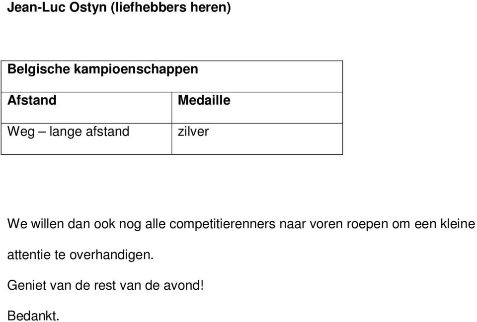 competitierenners naar voren roepen om een kleine