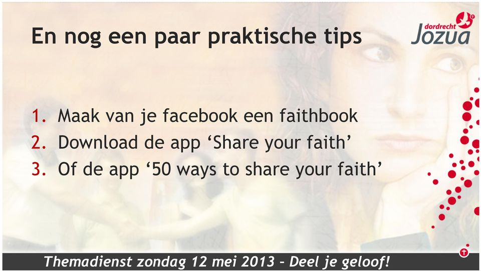 Download de app Share your faith 3.