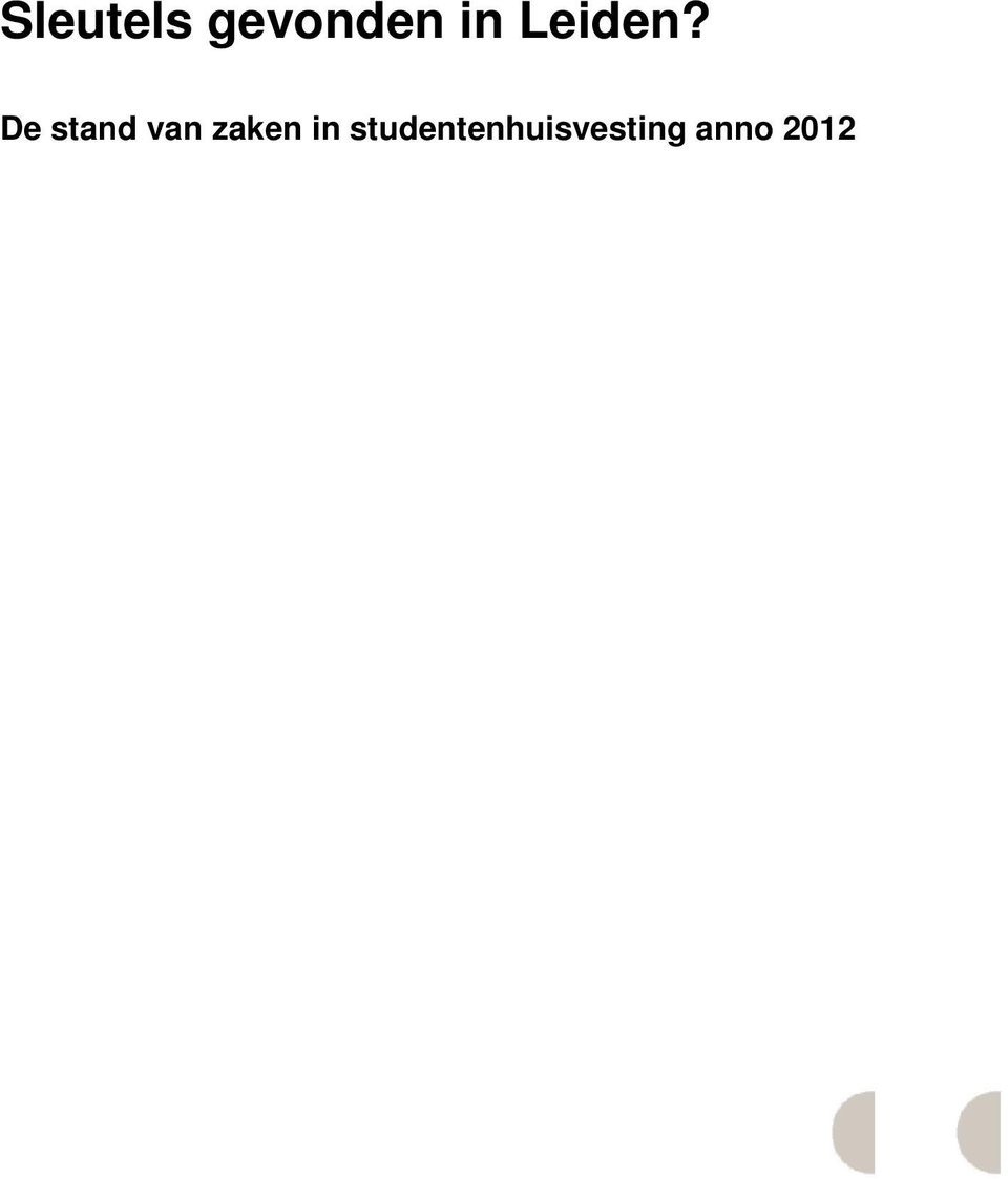 De stand van zaken