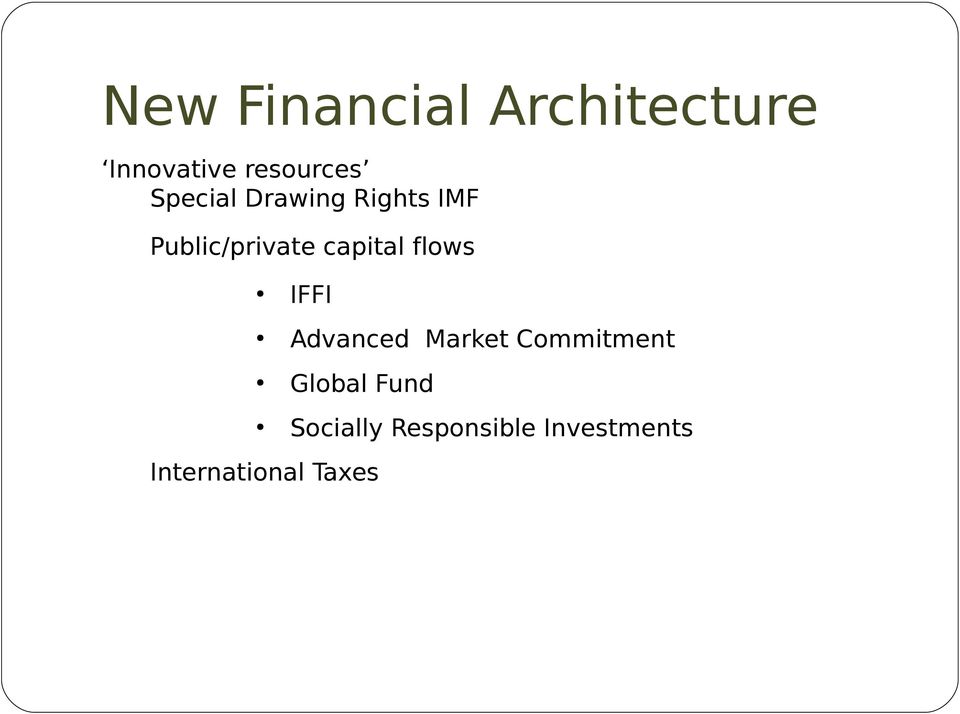 flows IFFI Advanced Market Commitment Global Fund