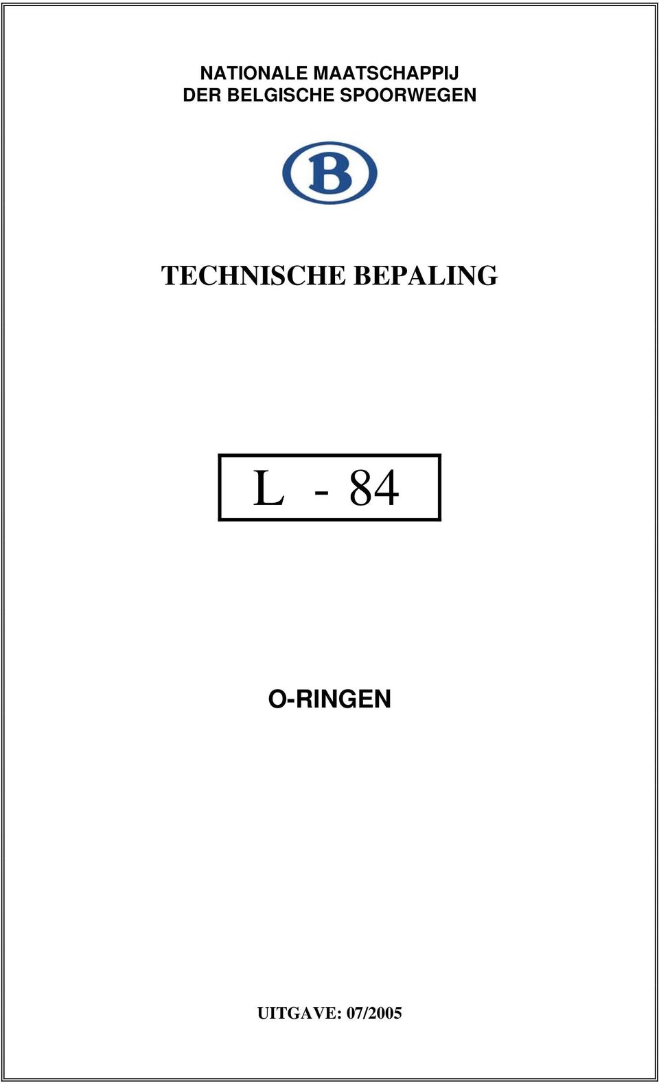 TECHNISCHE BEPALING L -