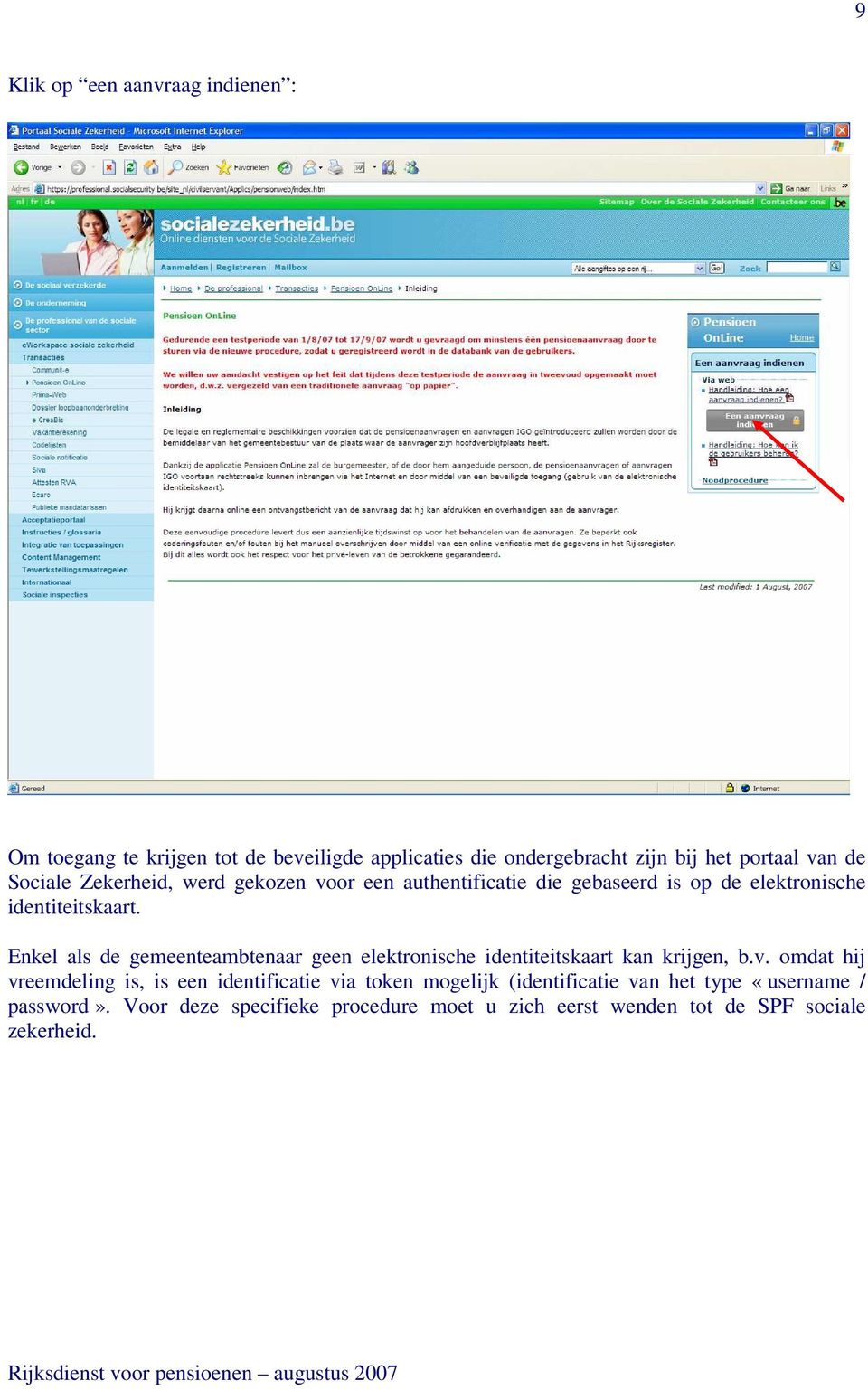 Enkel als de gemeenteambtenaar geen elektronische identiteitskaart kan krijgen, b.v.