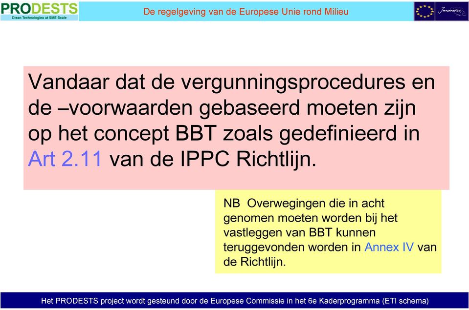 11 van de IPPC Richtlijn.