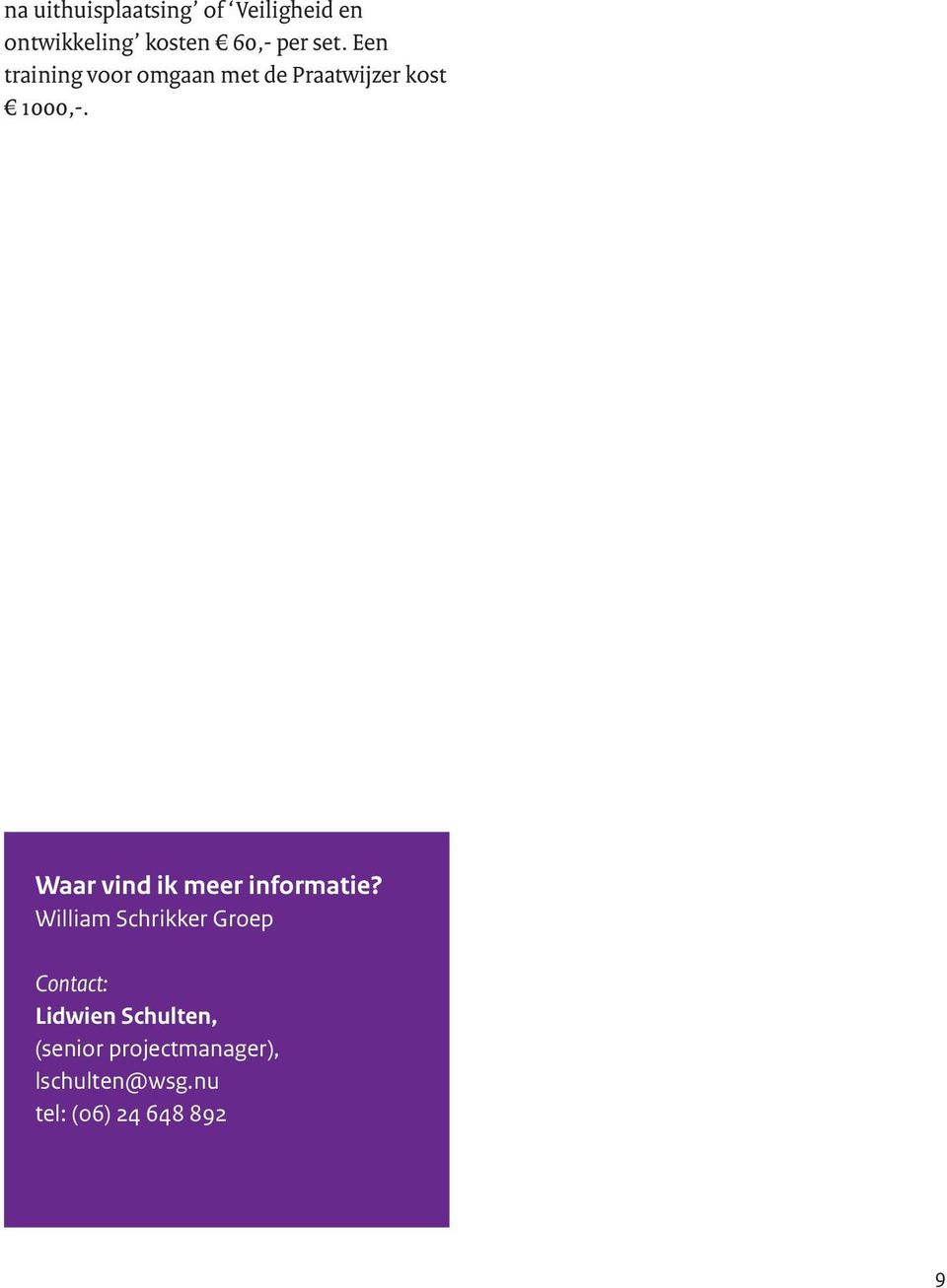 Waar vind ik meer informatie?