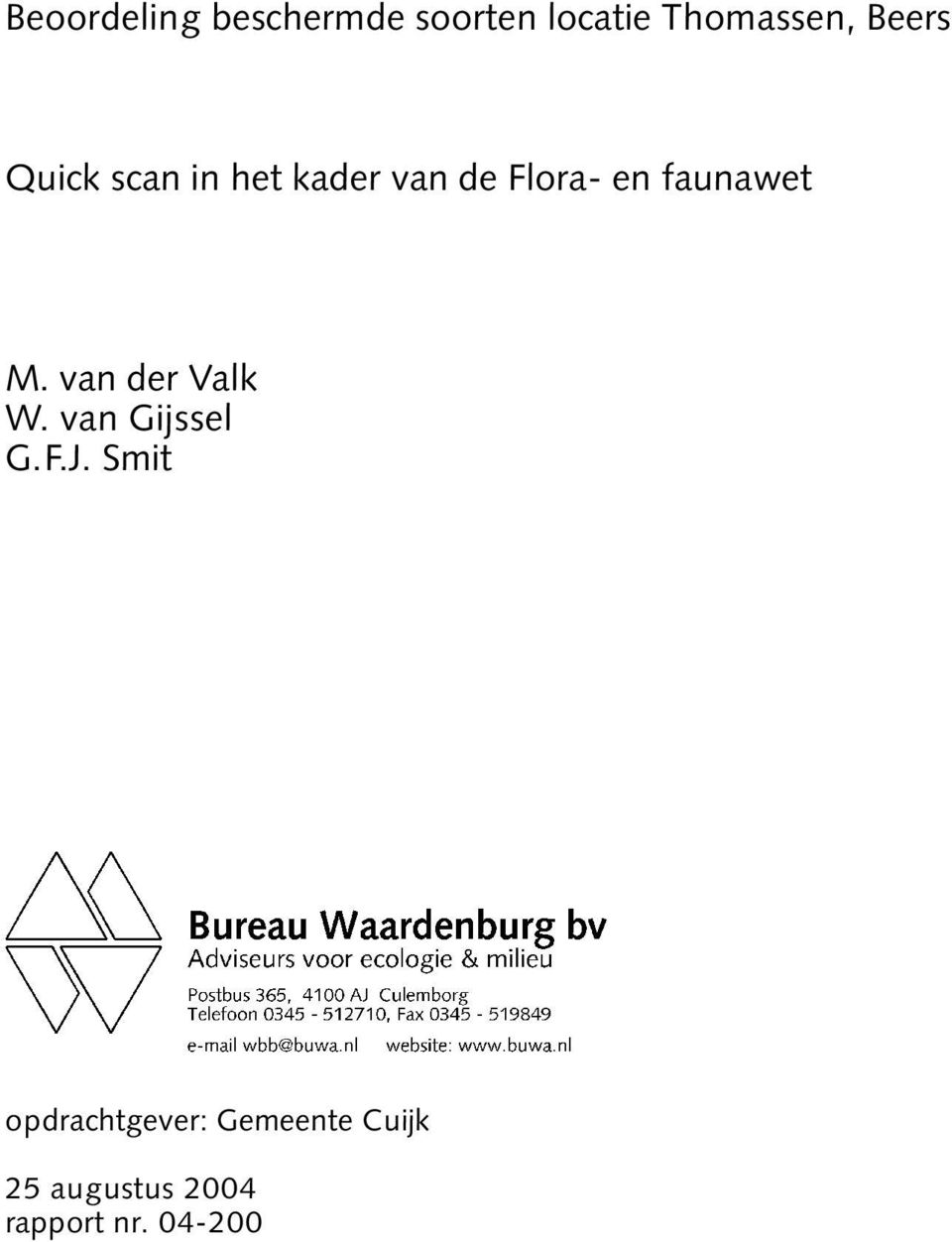 faunawet M. van der Valk W. van Gijssel G.F.J.