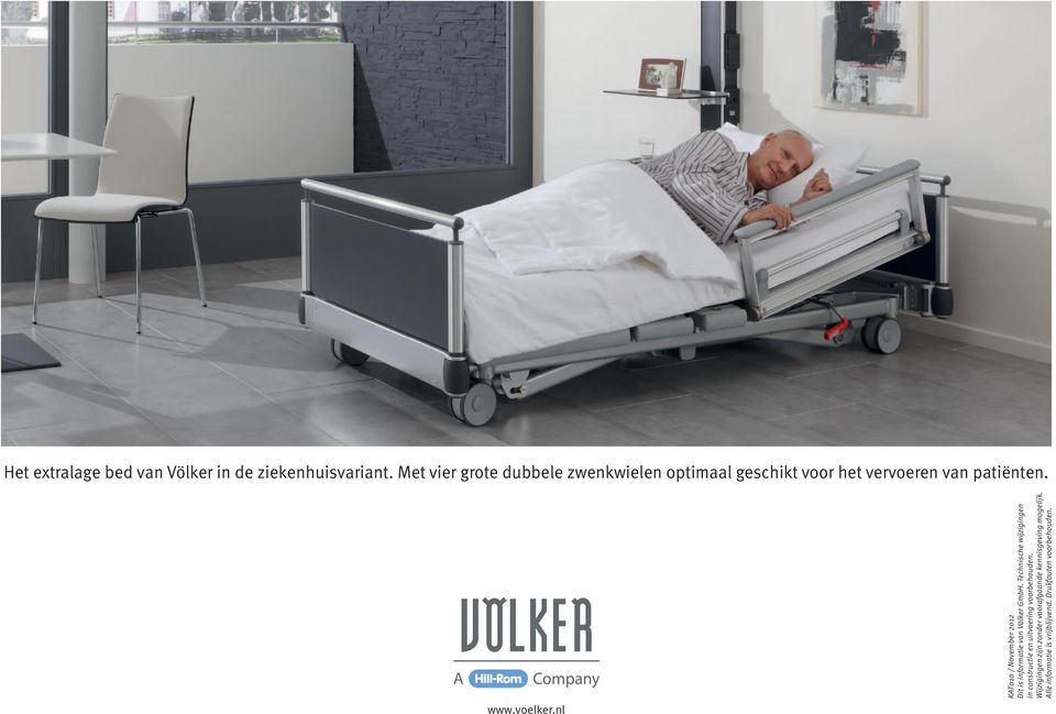 nl KAT010 / November 2012 Dit is informatie van Völker GmbH.