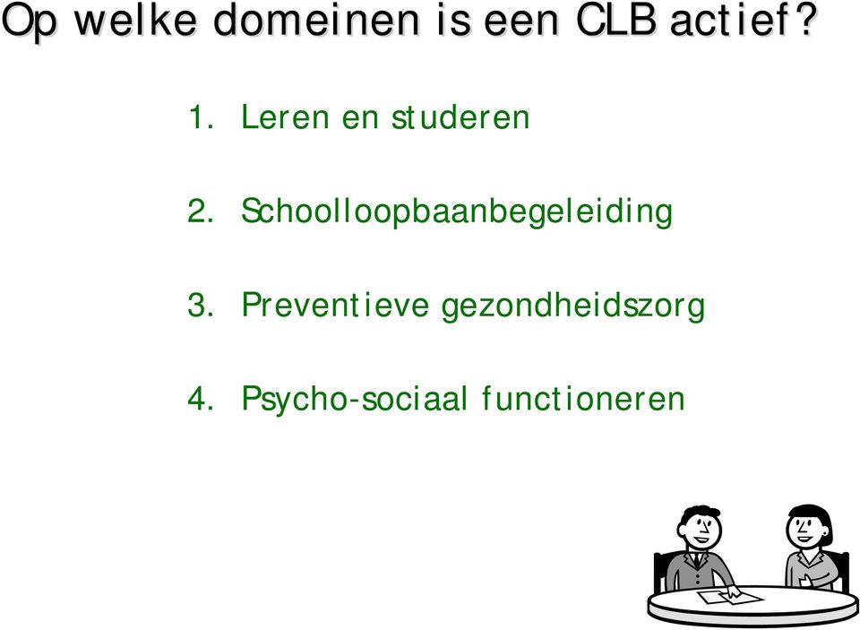 Schoolloopbaanbegeleiding 3.