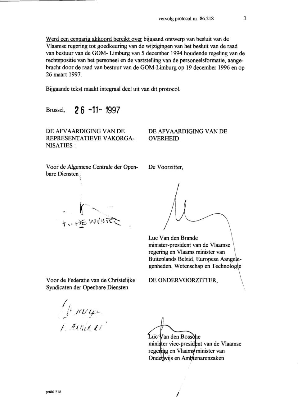 december 1994 houdende regeling van de rechtspositie van het personeel en de vaststelling van de personeelsformatie, aangebracht door de raad van bestuur van de GOM-Limburg op 19 december 1996 en op