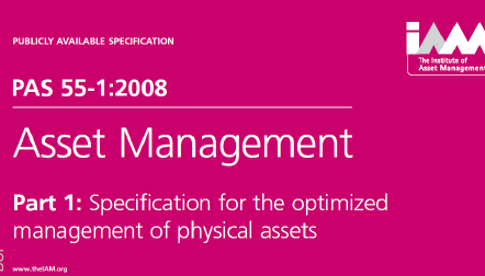 Nodig voor behoud waarde: ASSET MANAGEMENT (PAS 55 c.q. ISO55000) Systematic and Coordinated activities and practices.