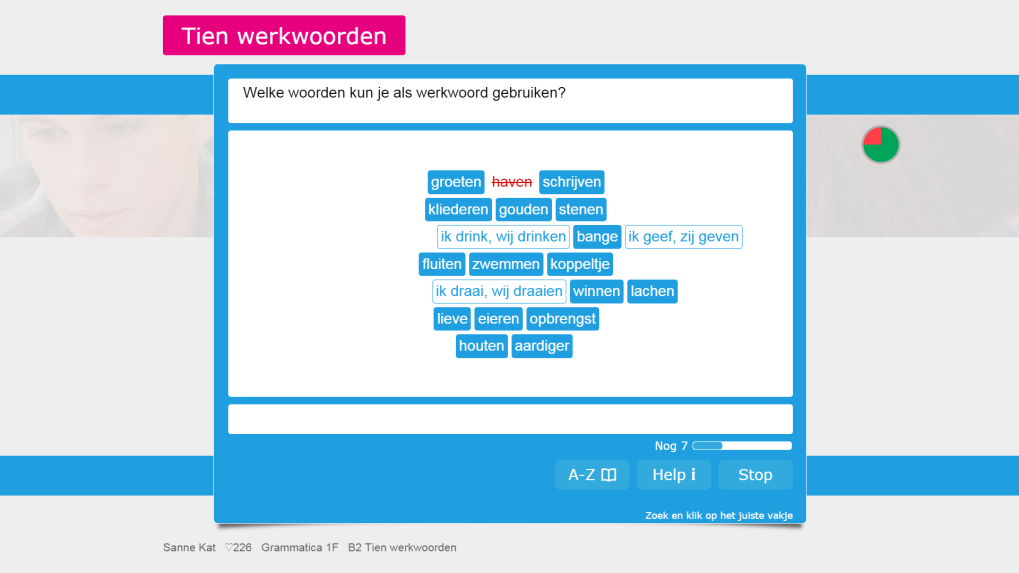 RUBRIEK B: WERKWOORD De rubriek over het werkwoord vormt de basis van enkele rubrieken die volgen.