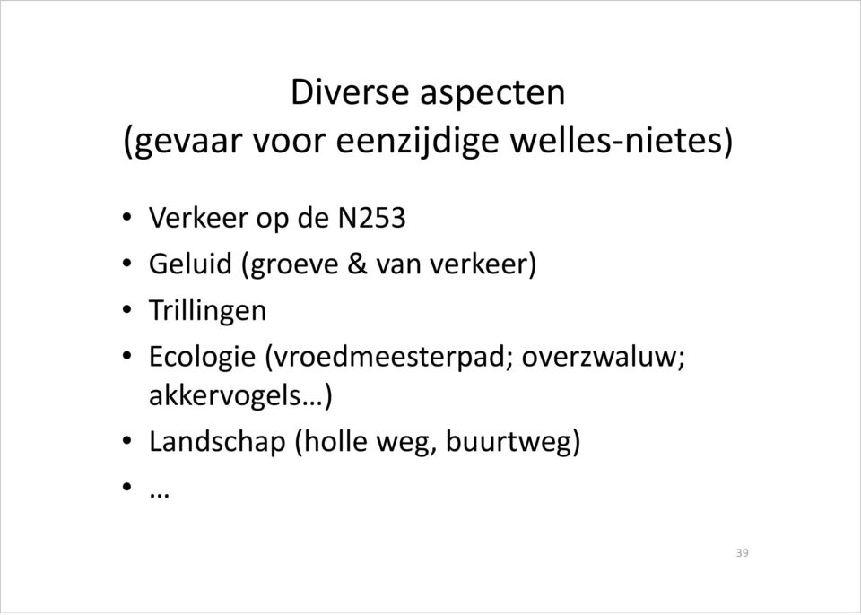 verkeer) Trillingen Ecologie (vroedmeesterpad;