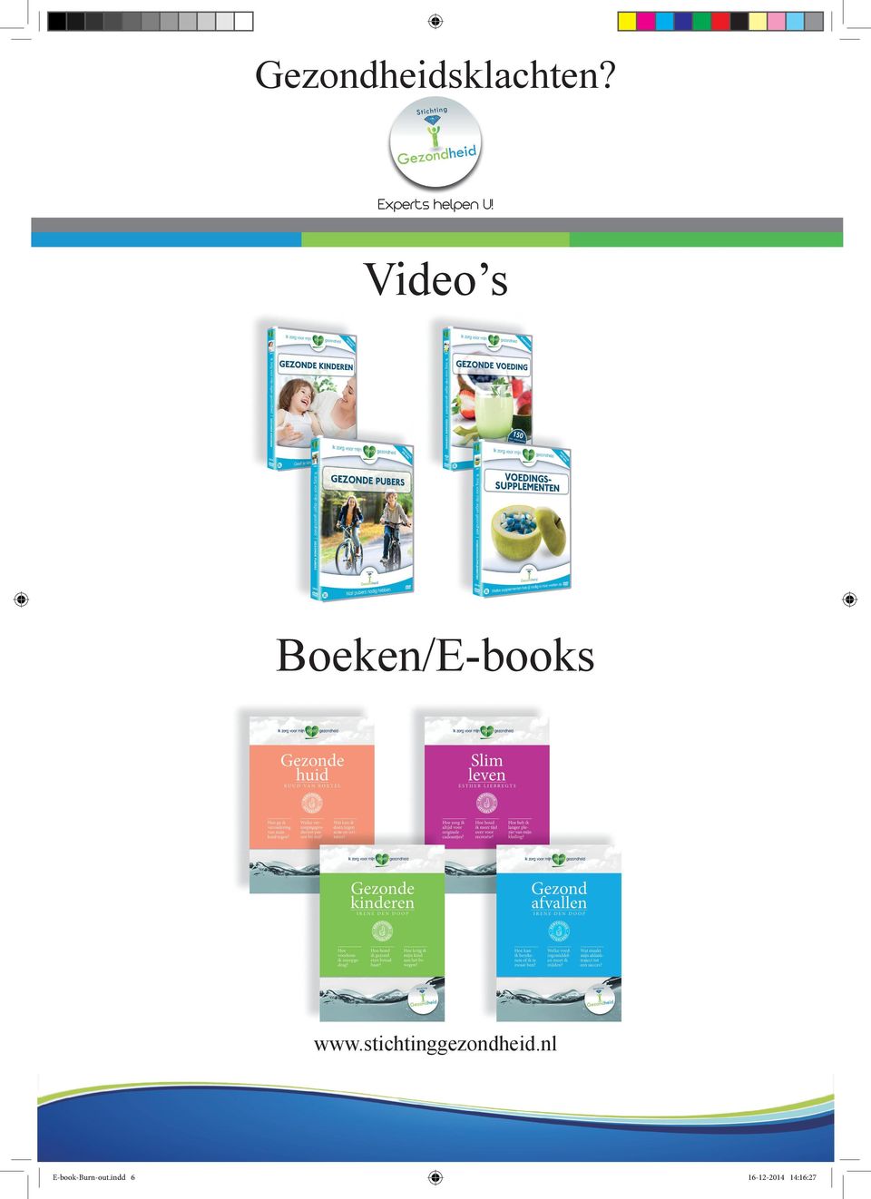 Video s Boeken/E-books