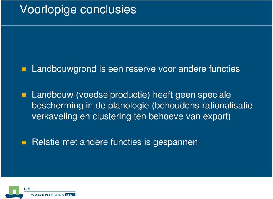 bescherming in de planologie (behoudens rationalisatie verkaveling