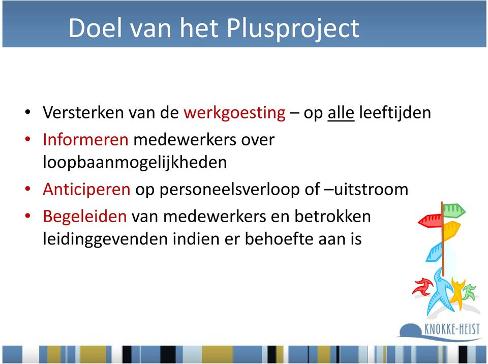 loopbaanmogelijkheden Anticiperen op personeelsverloop of