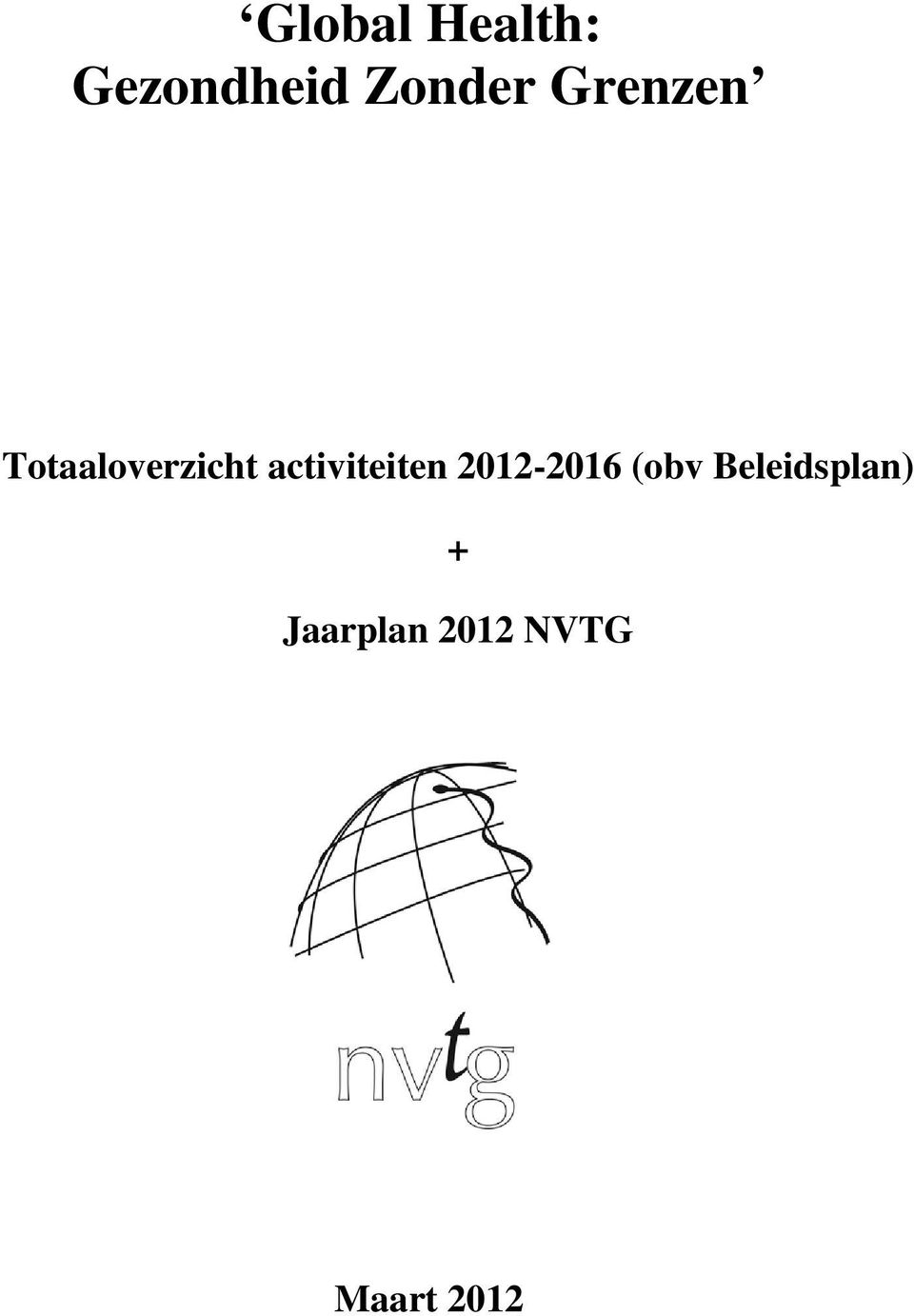 activiteiten 2012-2016 (obv