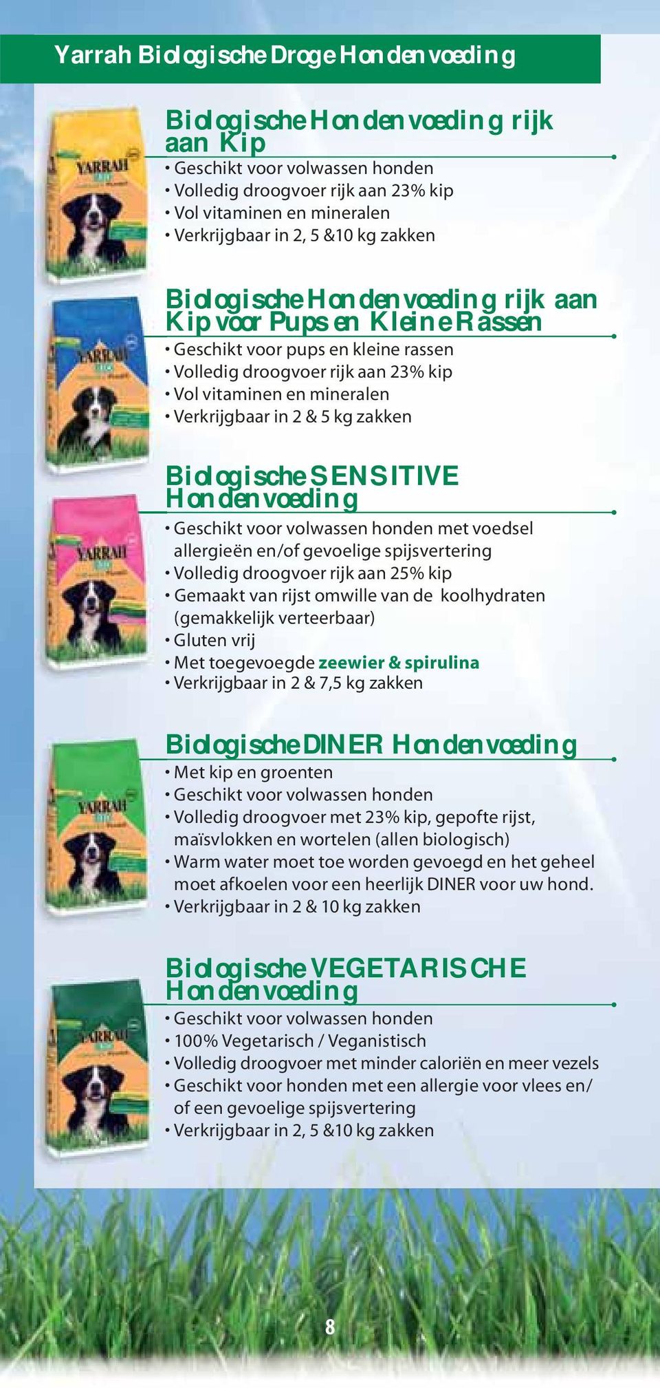 (gemakkelijk verteerbaar) zeewier & spirulina Biologische DINER Hondenvoeding maïsvlokken en wortelen (allen