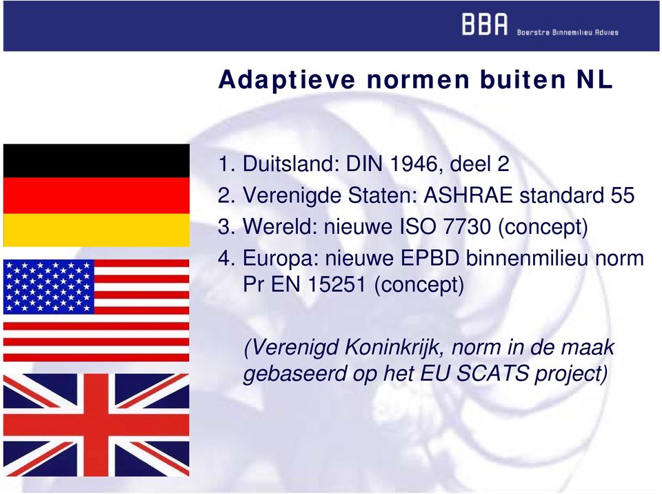 Wereld: nieuwe ISO 7730 (concept) 4.