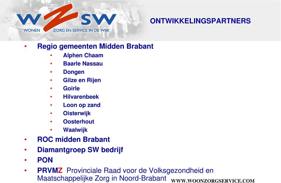 Oosterhout Waalwijk ROC midden Brabant Diamantgroep SW bedrijf PON PRVMZ