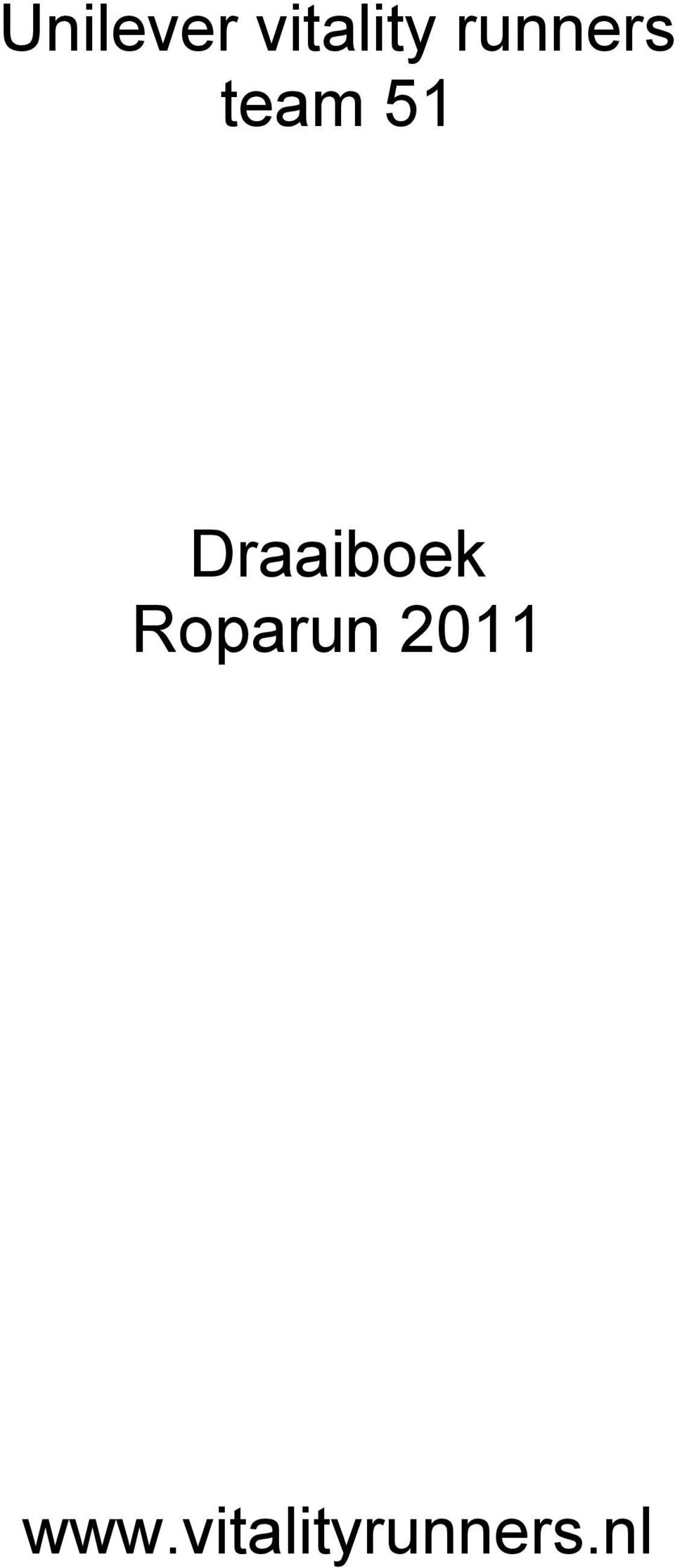 Draaiboek Roparun