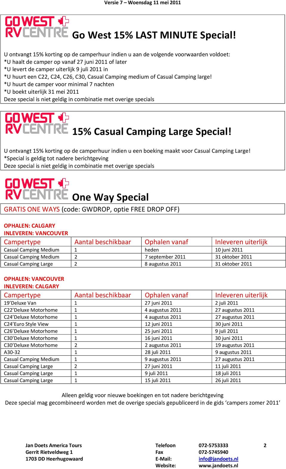C24, C26, C30, Casual Camping medium of Casual Camping large!