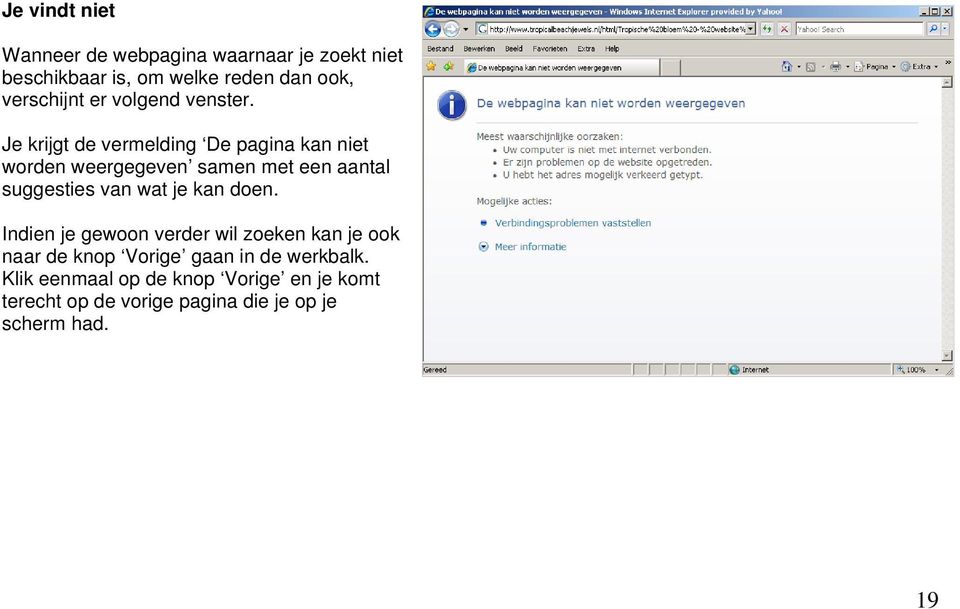 niet Je krijgt de vermelding De pagina kan niet worden weergegeven samen met een aantal suggesties van wat