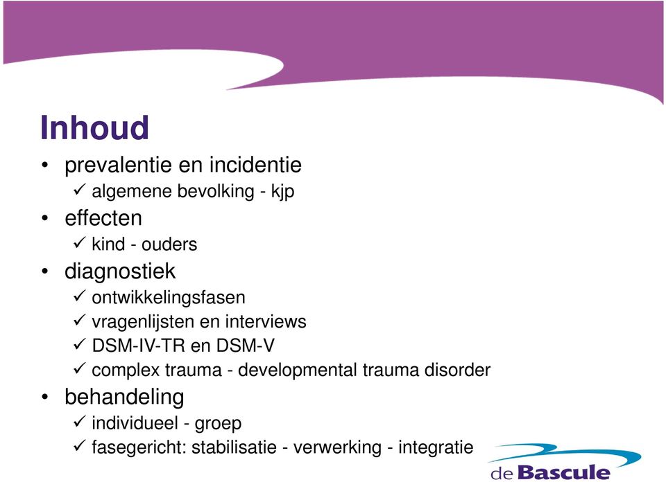 DSM-IV-TR en DSM-V complex trauma - developmental trauma disorder