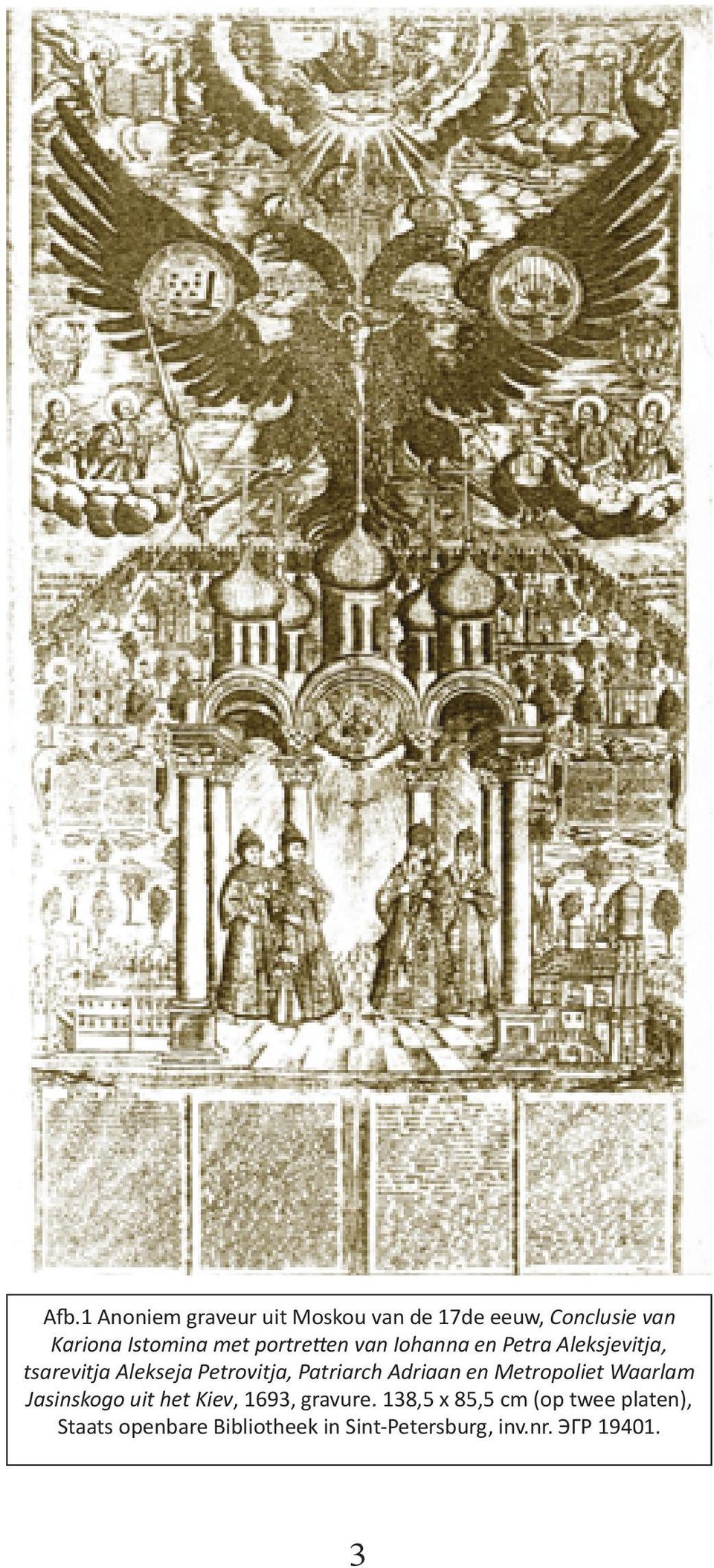 Patriarch Adriaan en Metropoliet Waarlam Jasinskogo uit het Kiev, 1693, gravure.