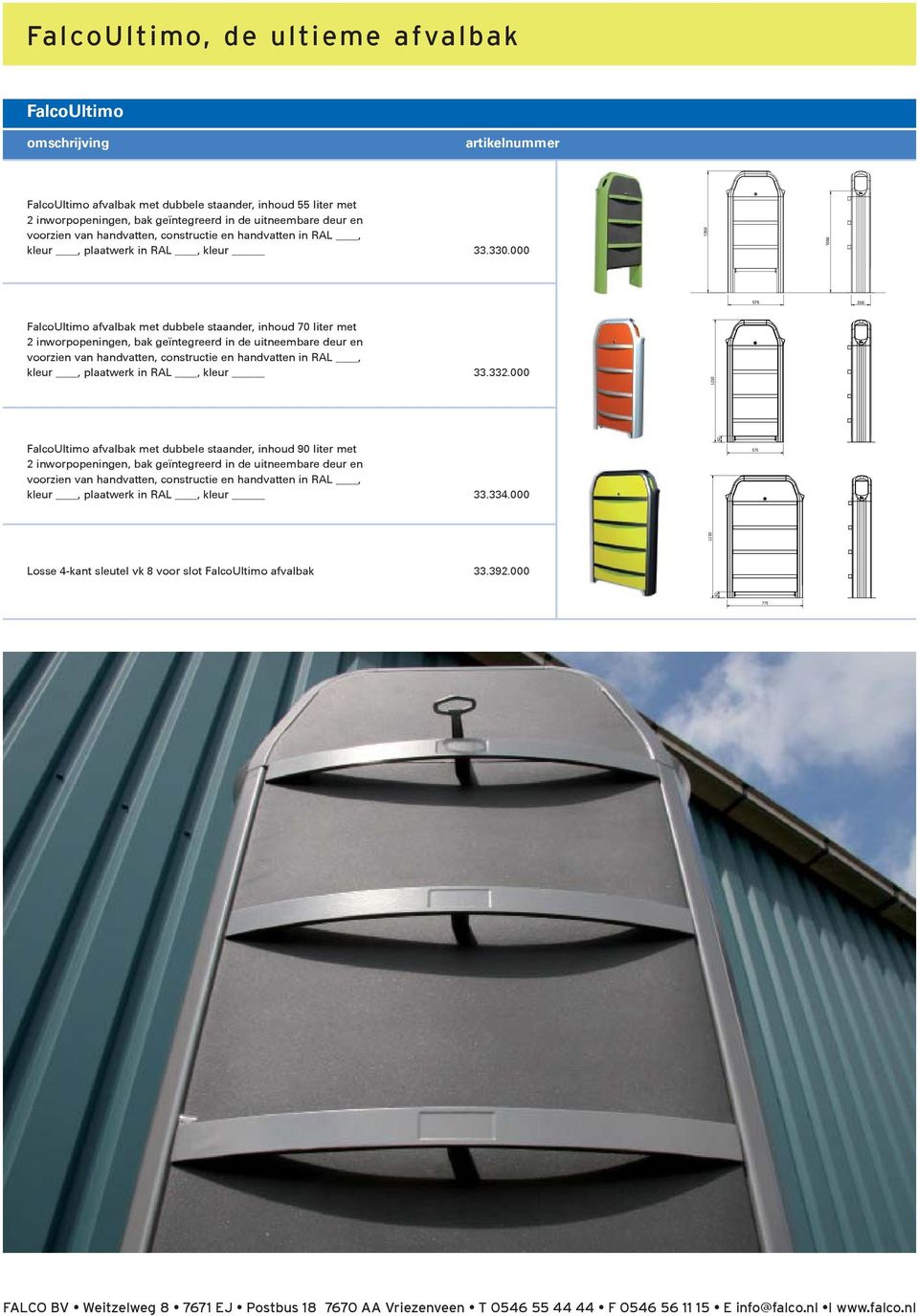 000 1250 1050 575 200 FalcoUltimo afvalbak met dubbele staander, inhoud 70 liter met kleur, plaatwerk in RAL,