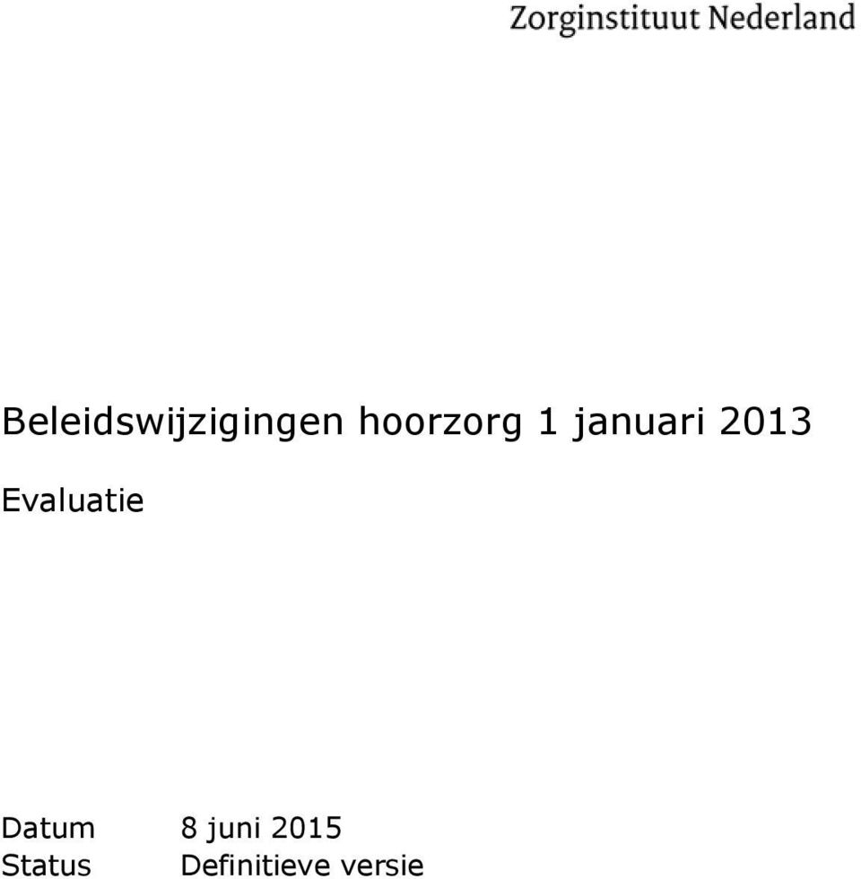 Evaluatie Datum 8 juni