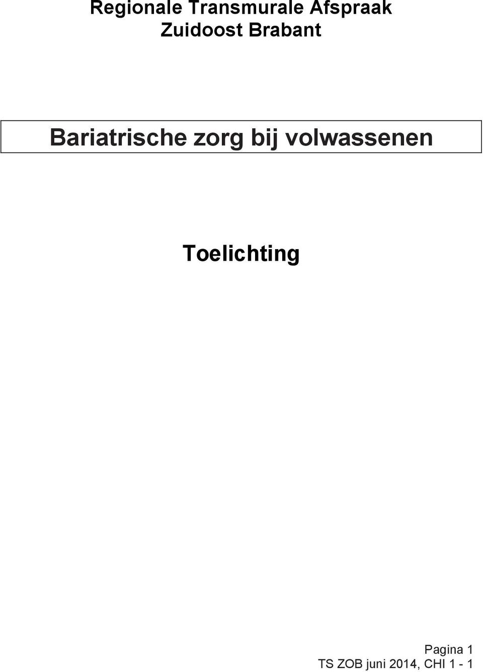 bariatrische zorg Bariatrische Obesitas en zorg