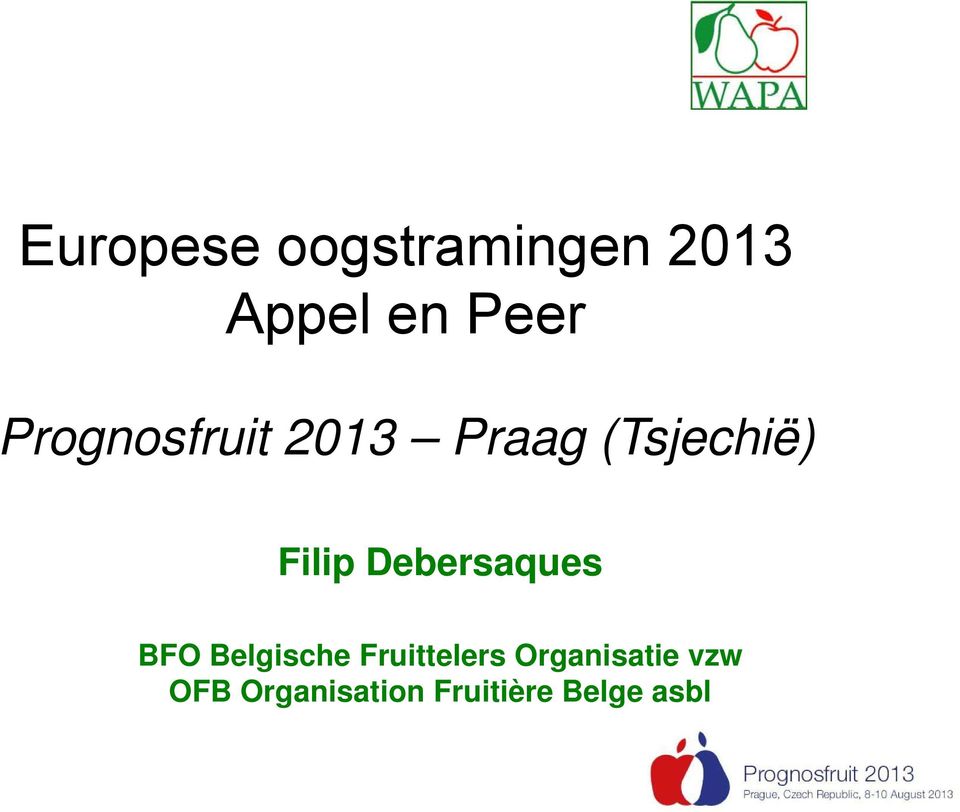 Debersaques BFO Belgische Fruittelers