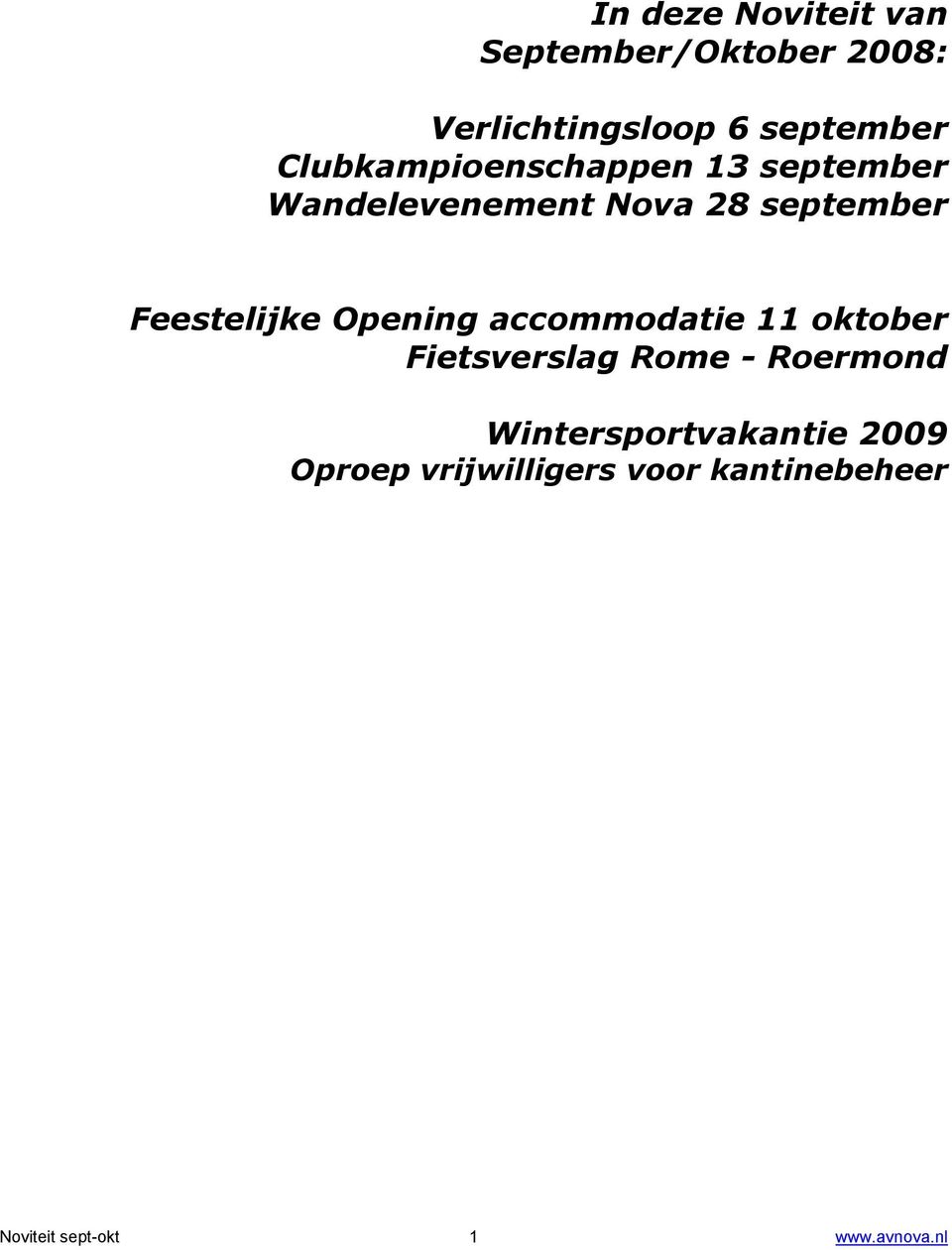 Feestelijke Opening accommodatie 11 oktober Fietsverslag Rome - Roermond