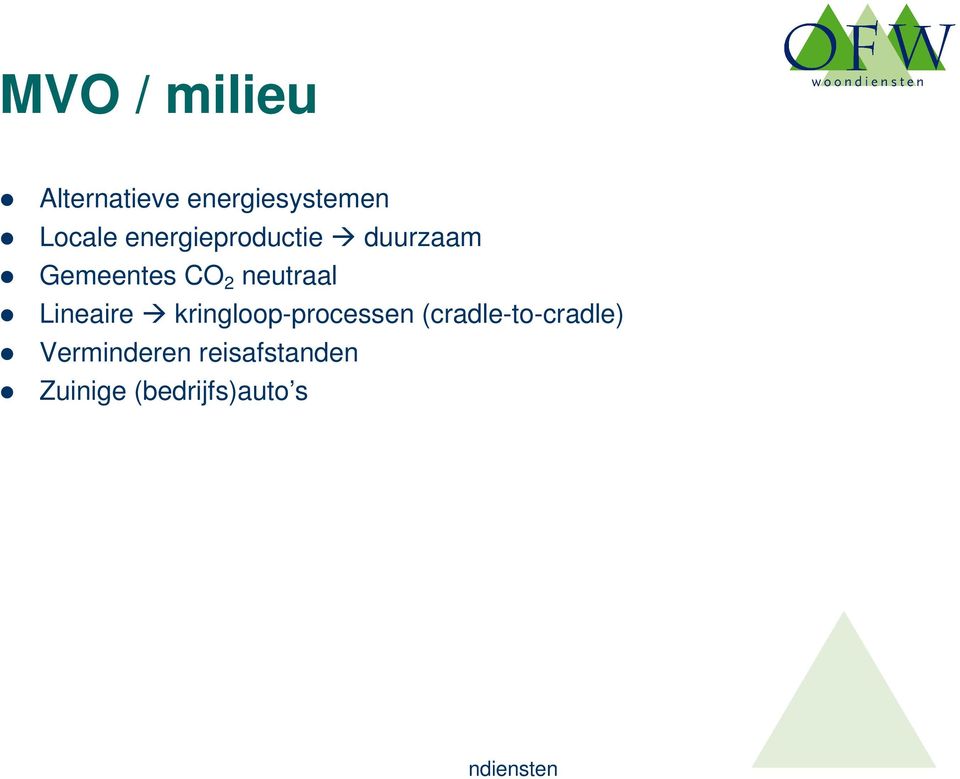 Lineaire kringloop-processen (cradle-to-cradle)