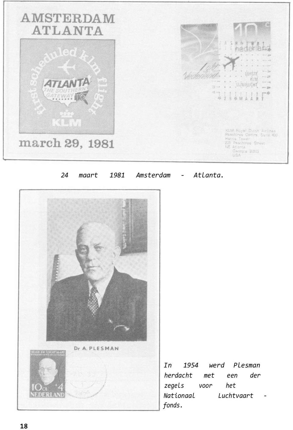 In 1954 werd Plesman herdacht