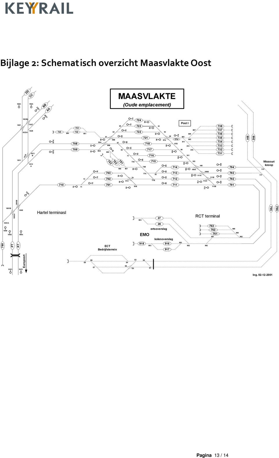 1003A 1003B 1005 1001B 55A 55B 61 59B 67 955 59A 63 65 69 71 73A 73B 957 956 11 13 81B 81A 79 77B 77A 83 91 93 95 97A 97B 99 101 103 105 109A 109B 111A 111B 113A 113B 807 805 803 801 811 813 815 951