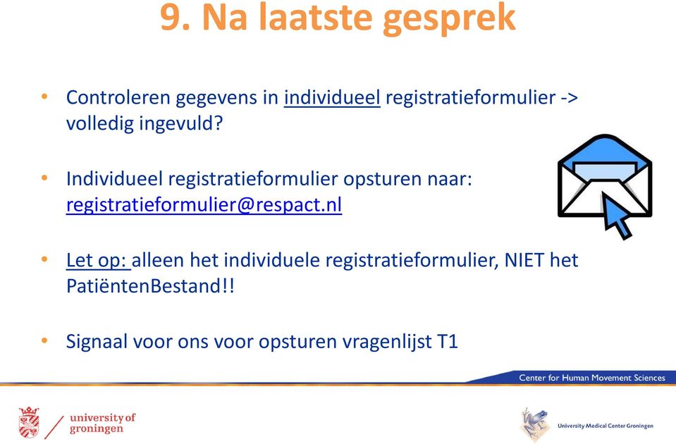 Individueel registratieformulier opsturen naar: registratieformulier@respact.