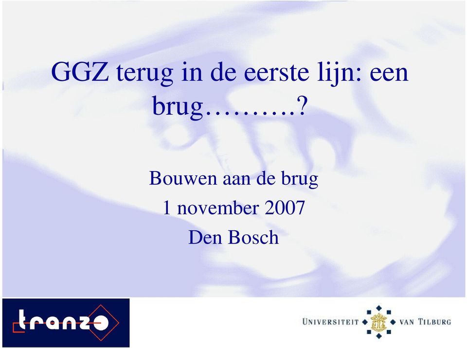 brug.? Bouwen aan de