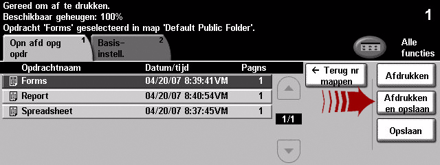 Een opgeslagen opdracht opnieuw afdrukken 1. DE OPGESLAGEN OPDRACHT OPHALEN Toets Opgeslagen opdrachten opnieuw afdrukken Opn afd opg opdr opnieuw afdrukken. Selecteer het tabblad Opn afd opg opdr.