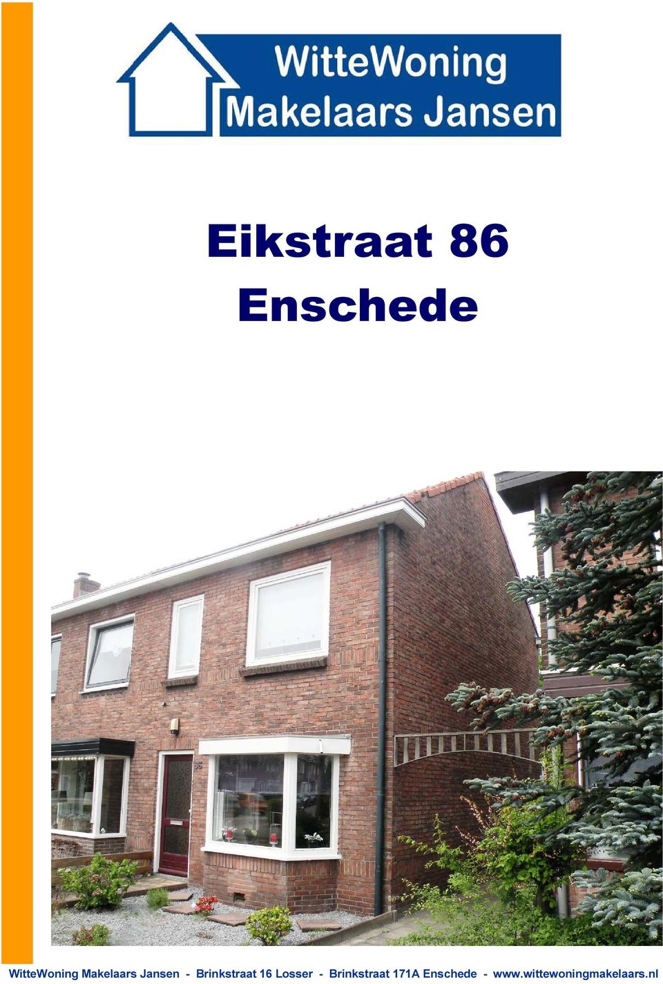 Brinkstraat 16 Losser -